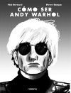 CMO SER ANDY WARHOL