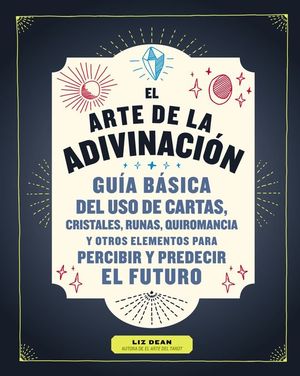 EL ARTE DE LA ADIVINACIN