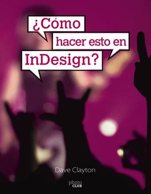 CMO HACER ESTO EN INDESIGN