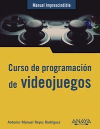 CURSO DE PROGRAMACIN. VIDEOJUEGOS