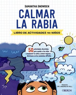 CALMAR LA RABIA. LIBRO DE ACTIVIDADES PARA NIOS