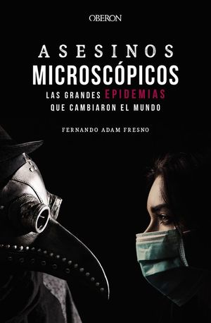 ASESINOS MICROSCOPICOS