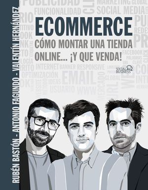 ECOMMERCE. COMO MONTAR UNA TIENDA ONLINE... Y QUE VENDA!