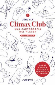 CLMAX CLUB. UNA CARTOGRAFIA DEL PLACER