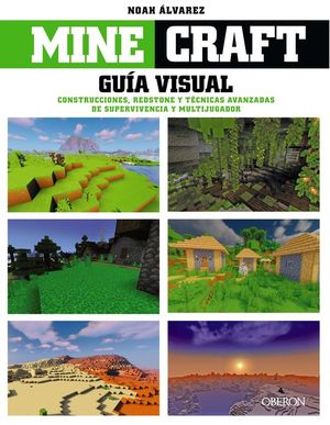 MINECRAFT. GUIA VISUAL