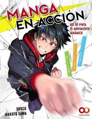 MANGA EN ACCIN. AS SE PINTA EL MOVIMIENTO DINMICO