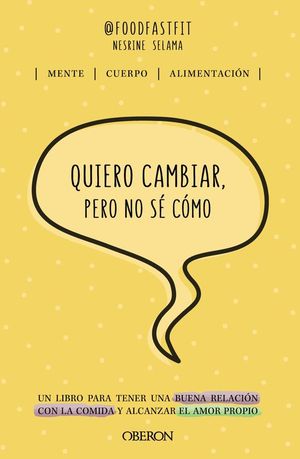 QUIERO CAMBIAR, PERO NO S� C�MO