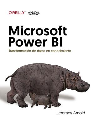 MICROSOFT POWER BI. TRANSFORMACIN DE DATOS EN CONOCIMIENTO