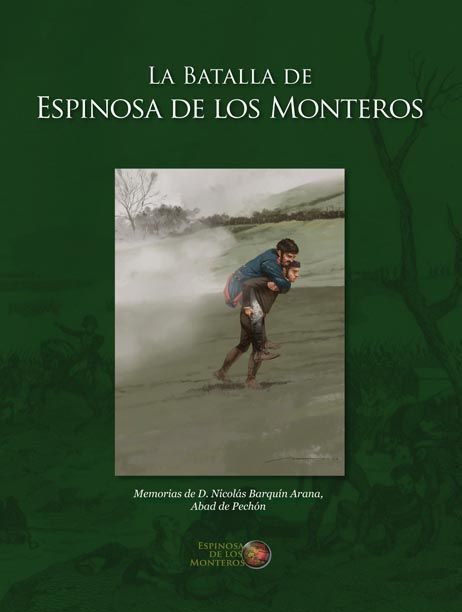 LA BATALLA DE ESPINOSA DE LOS MONTEROS.