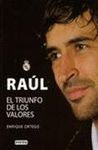 RA�L. EL TRIUNFO DE LOS VALORES