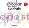 DICCIONARIO ESCOLAR DE LA LENGUA ESPAOLA. (INCLUYE CD, VERSIONES PC Y MAC)