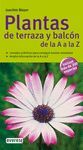 GRAN GUIA NATURALEZA. PLANTAS DE TERRAZA Y BALCON DE LA A A