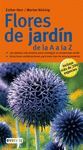 GRAN GUIA NATURALEZA. FLORES DE JARDIN DE LA A A LA Z
