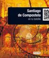 SANTIAGO DE COMPOSTELA EN TU BOLSILLO