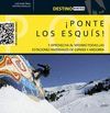 �PONTE LOS ESQU�S!