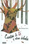 CUENTOS DE T� Y OTROS �RBOLES