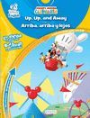 DISNEY ENGLISH. UP, UP AND AWAY. ARRIBA, ARRIBA Y LEJOS. NIVEL B�SICO. BEGINNER