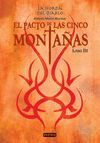 LA HORDA DEL DIABLO. EL PACTO DE LAS CINCO MONTA�AS. LIBRO III
