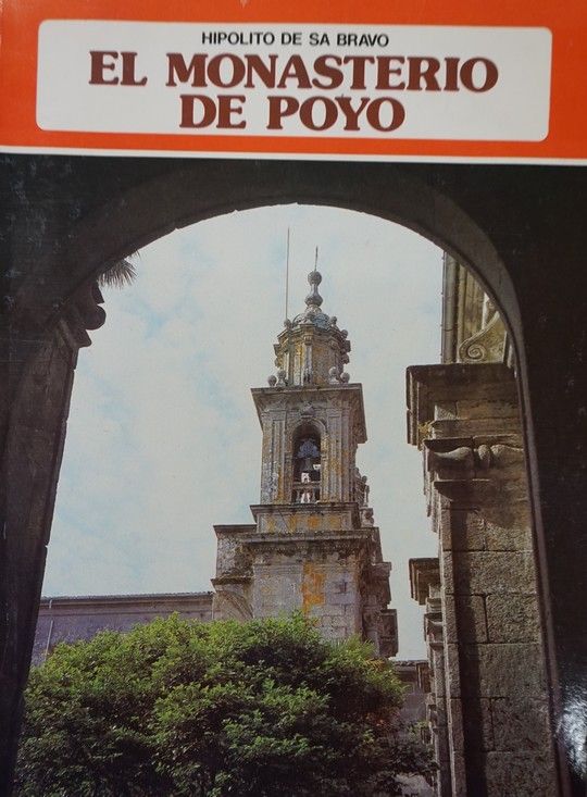 MONASTERIO DE SAN JUAN DE POYO