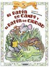 EL RATN DE CAMPO Y EL RATN DE CIUDAD