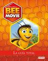 BEE MOVIE. LA GU�A TOTAL