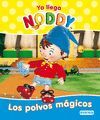 YA LLEGA NODDY. LOS POLVOS MGICOS