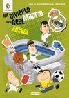 ME DIVIERTO CON EL REAL MADRID. F�TBOL