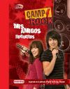 CAMP ROCK. MIS AMIGOS ROQUEROS
