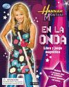 HANNAH MONTANA. EN LA ONDA. LIBRO Y JUEGO MAGN�TICO