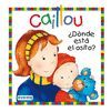 CAILLOU. DNDE EST EL OSITO?