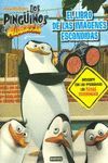 LOS PING�INOS DE MADAGASCAR. EL LIBRO DE LAS IM�GENES ESCONDIDAS