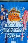 LAZYTOWN. MALET�N DE ACTIVIDADES CON CD-ROM