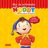 NODDY EN EL PAS DE LOS JUGUETES. BLOC DE ACTIVIDADES