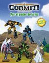GORMITI. LA EVOLUCIN NEORGNICA. POR EL PODER DE LA LUZ. LIBRO DE COLOREAR Y AC