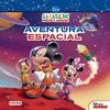 LA CASA DE MICKEY MOUSE. AVENTURA ESPACIAL