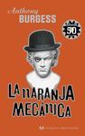 LA NARANJA MEC�NICA