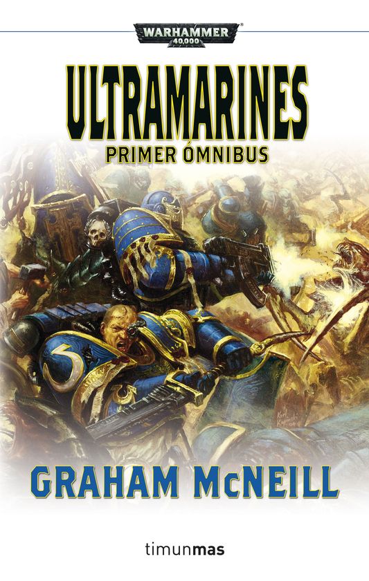 ULTRAMARINES. PRIMER MNIBUS