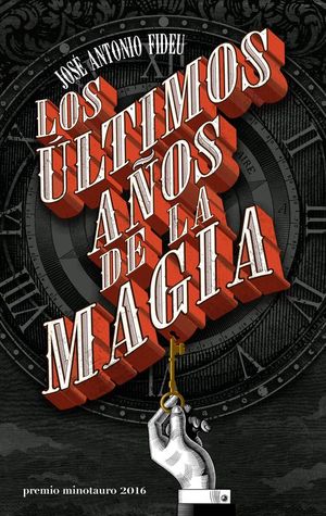 LOS LTIMOS AOS DE LA MAGIA