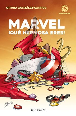 MARVEL: QUE HERMOSA ERES!