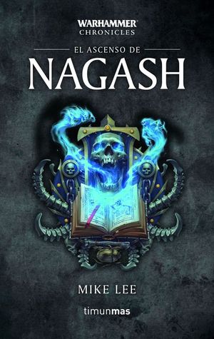 EL ASCENSO DE NAGASH