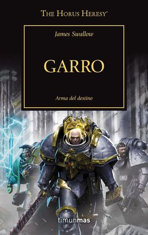 GARRO. ARMA DEL DESTINO