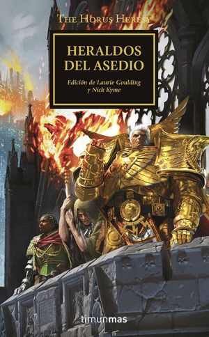 THE HORUS HERESY N 52/54: HERALDOS DEL ASEDIO