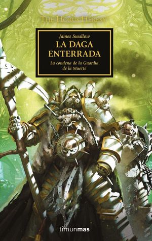 THE HORUS HERESY N 54/54: LA DAGA ENTERRADA