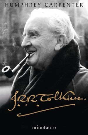 J. R. R. TOLKIEN. UNA BIOGRAFA