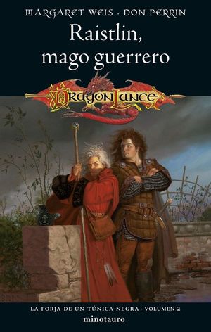 LA FORJA DE UN TNICA NEGRA N 02/02 RAISTLIN, MAG