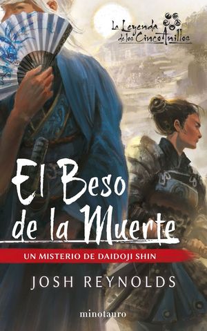 EL BESO DE LA MUERTE. UN MISTERIO DE DAIDOJI SHIN