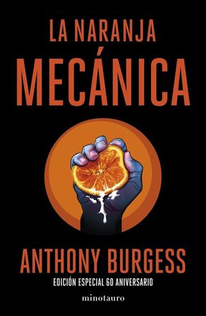 LA NARANJA MEC�NICA