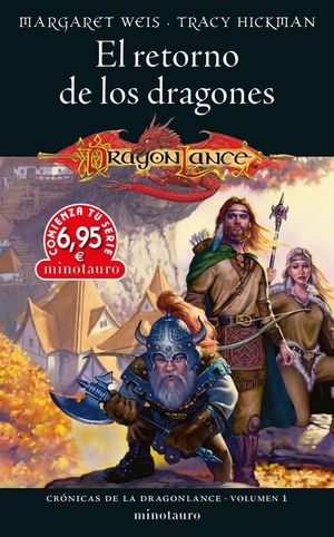 CRNICAS DE LA DRAGONLANCE N 01: EL RETORNO DE LOS DRAGONES