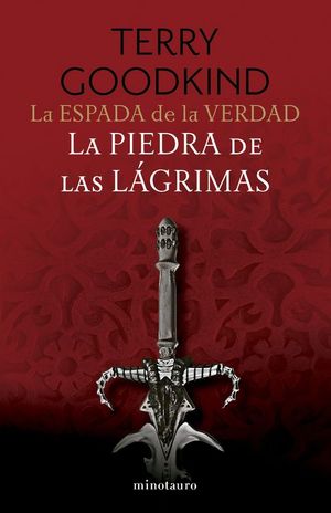 LA ESPADA DE LA VERDAD N 02/17 LA PIEDRA DE LAS LGRIMAS