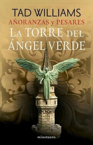 AORANZAS Y PESARES N 04/04: LA TORRE DEL NGEL VERDE